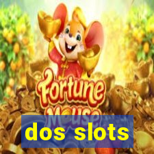 dos slots